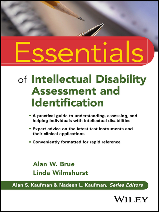 Title details for Essentials of Intellectual Disability Assessment and Identification by Alan W. Brue - Available